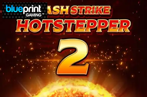Cash Strike Hotstepper 2